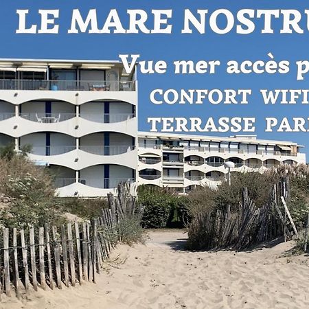 Апартаменти New Mare Nostrum-Vue Mer-Wifi-Acces Plage-Parking-Top Pros Servicesconciergerie La Grande Motte Екстер'єр фото